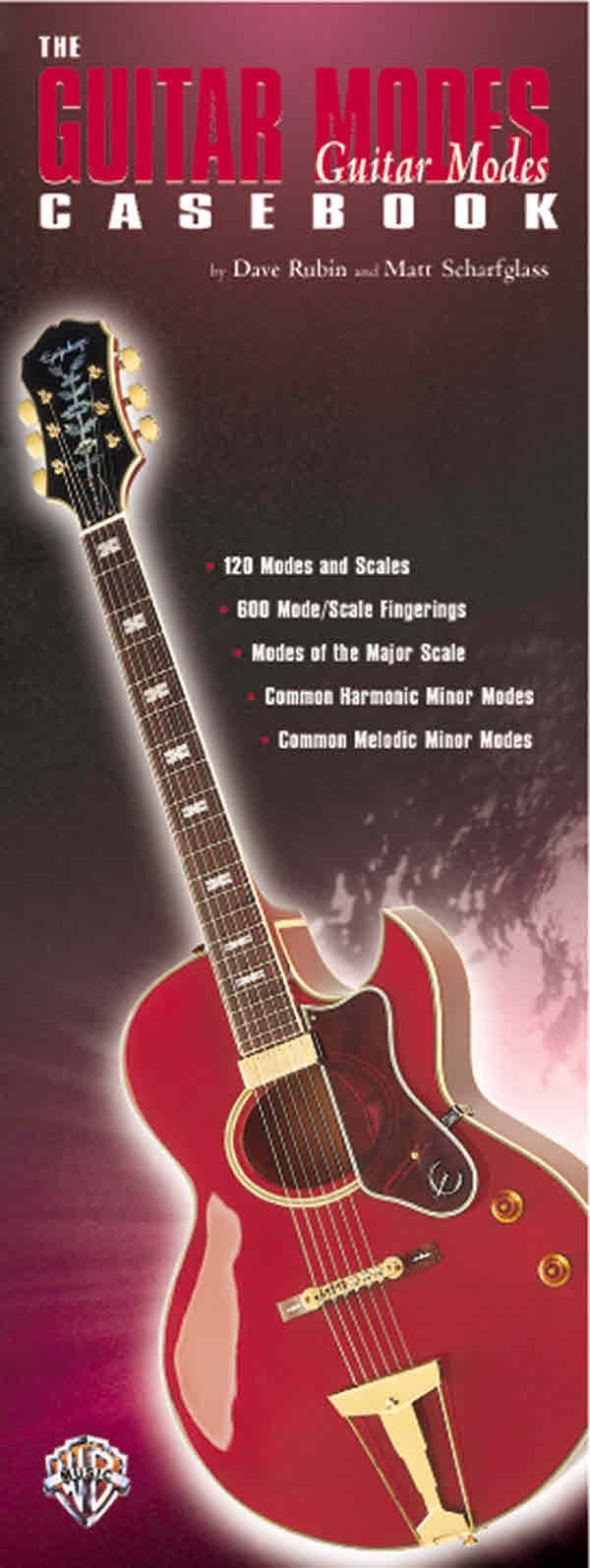 Casebook Guitar Modes (The Guitar Casebook Series)