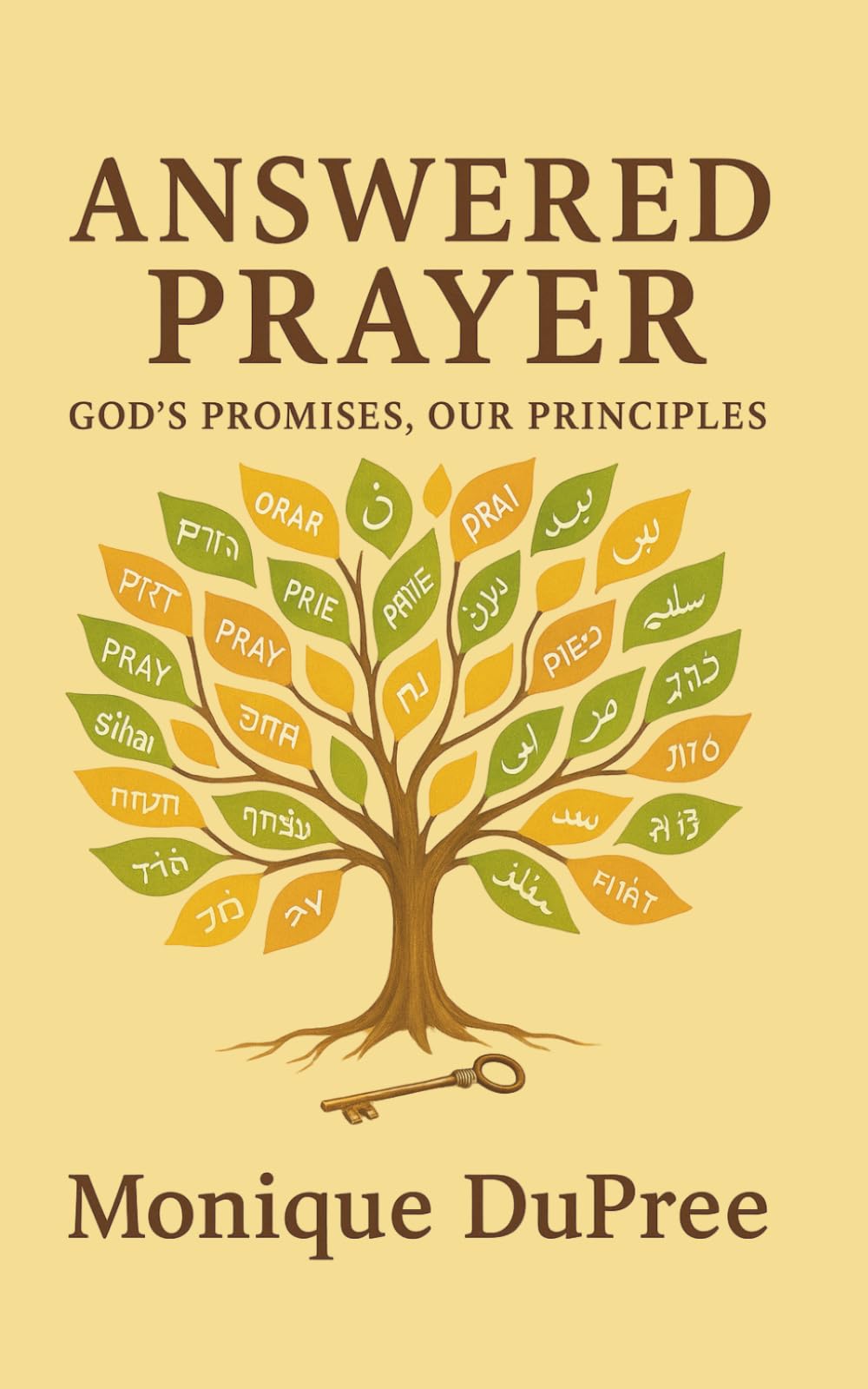 Answered Prayer: God's Promises, Our Principles
