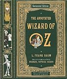 The Annotated Wizard of Oz