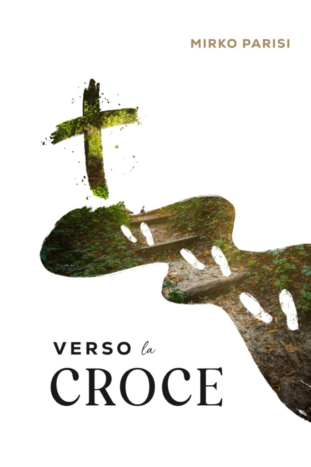 VERSO LA CROCE