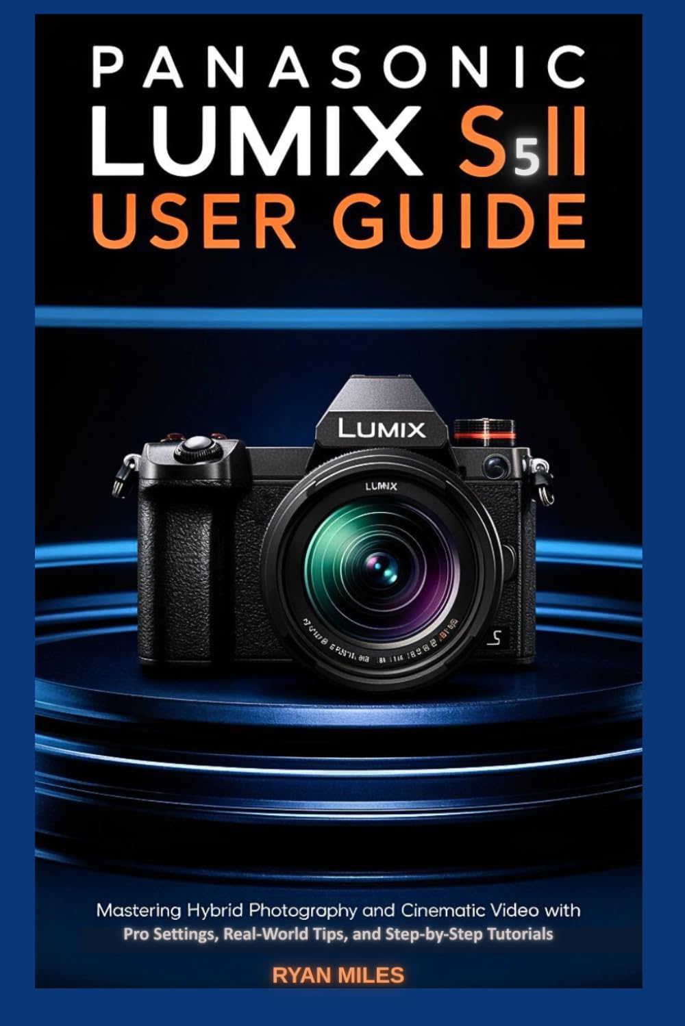 LUMIX S5 II manuel d'utilisation pour maîtriser l'autofocus et la vidéo 4K