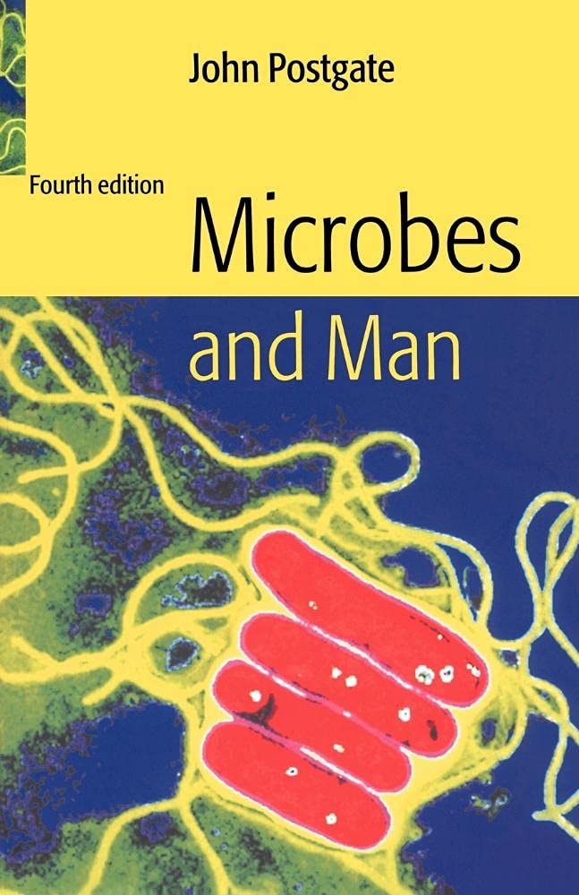 Microbes and Man by John Postgate - 9780521665797