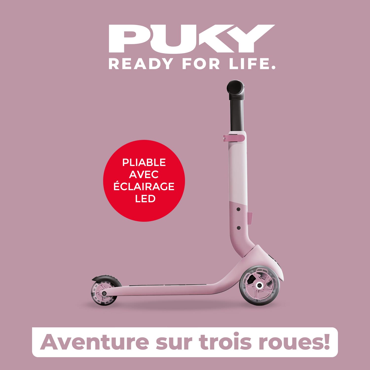 PUKY Push | Trotinette Enfant 2 Ans Pliable avec Roues LED | 3 Roues