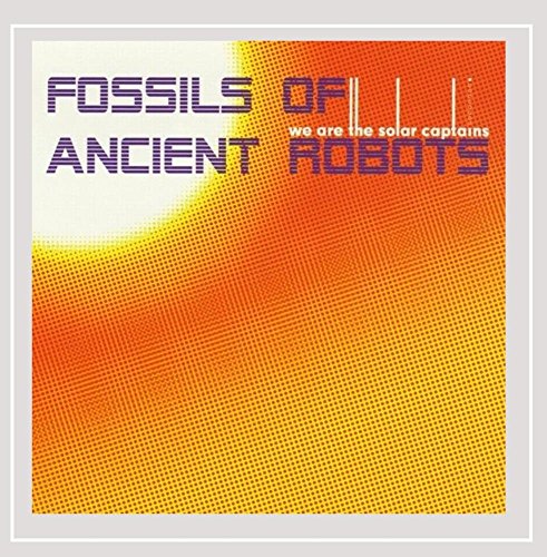 We Are the Solar Captains [Explicit]