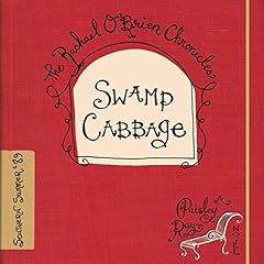 Swamp Cabbage Audiolibro Por Paisley Ray arte de portada
