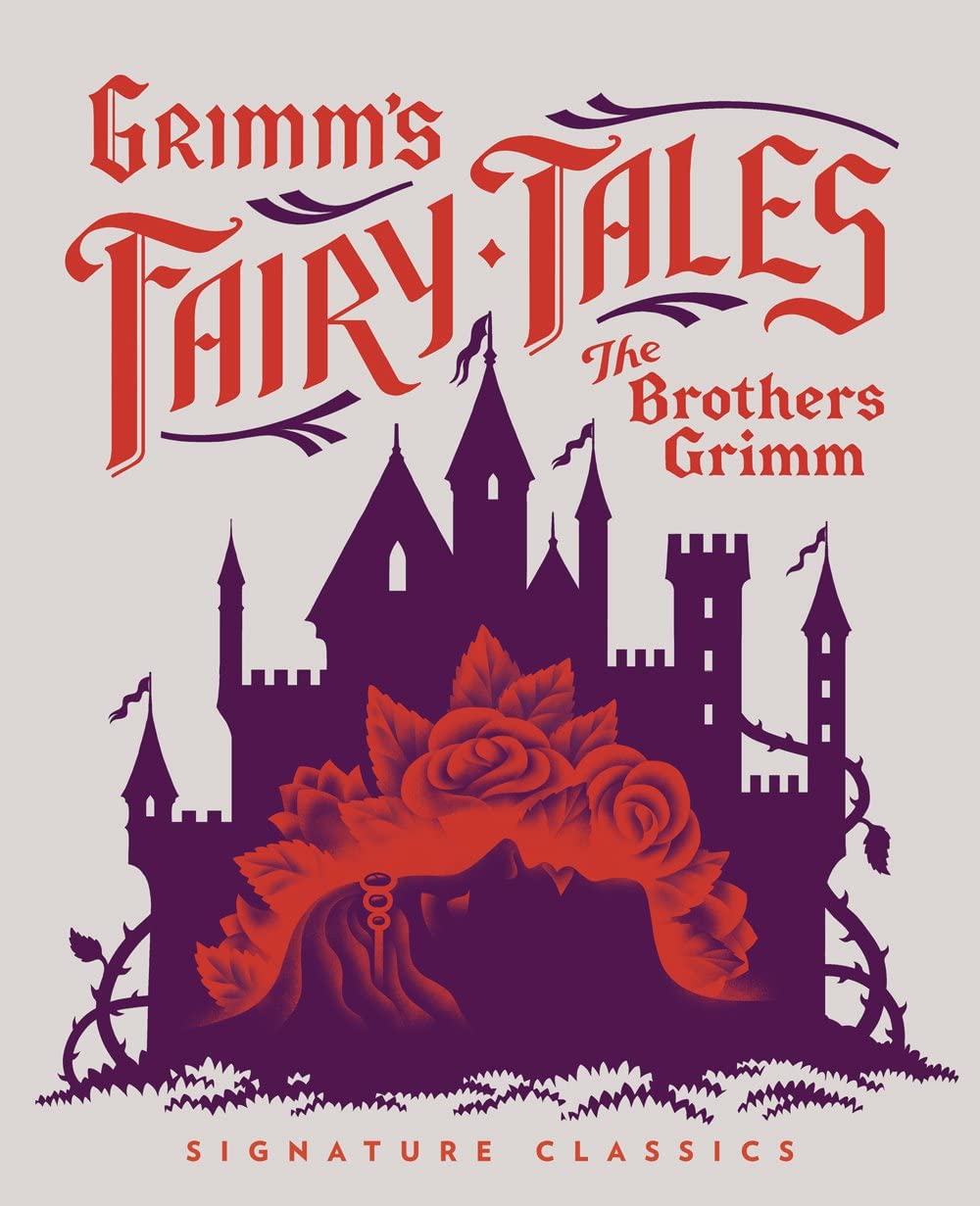 Grimm's Fairy Tales (Children's Signature Classics) Grimm, Jacob, Grimm, Wilhelm 9781454945680