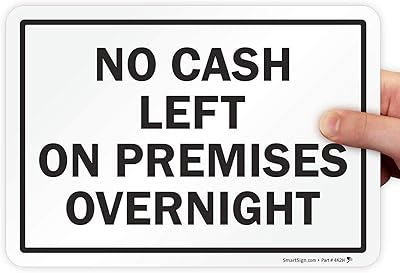 SmartSign - LB-2142-EU-10 No Cash Left on Premises Overnight Label by | 7