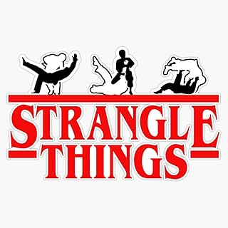 Strangle Things | Brazilian Jiu Jitsu | Jiu Jitsu Apparel | Jujitsu S | Bjj | Bjj | Bjj Gift | Martial Arts | Mma Sticker Vinyl Decal Wall Laptop Window Car Bumper Sticker 5"