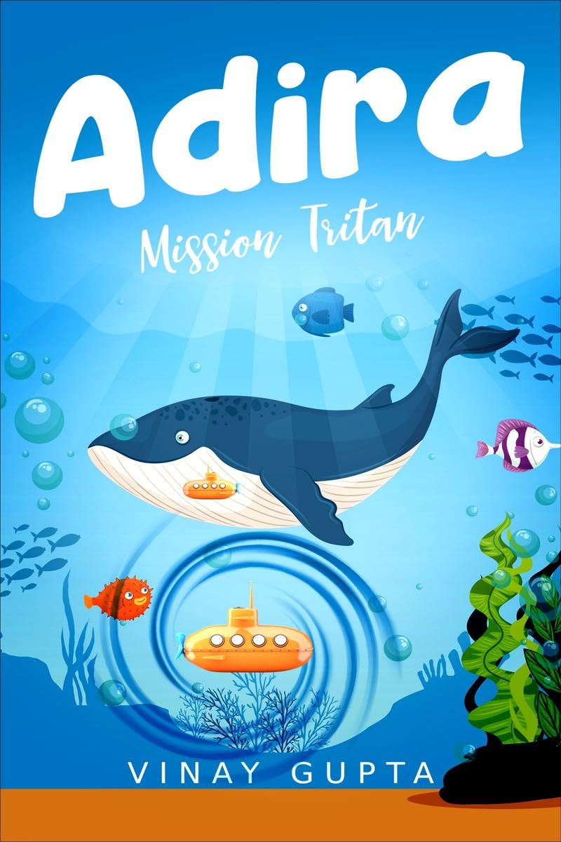 Vinay Gupta ChimakurthyAdira: Mission Tritan