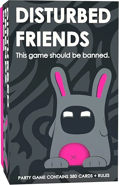 Disturbed Friends Party Game - Find Out Who Your Friends are! Hilarious Card Game for Adults, Friends, Family, College Students, Fun Parties and Board Games Night with Your Group