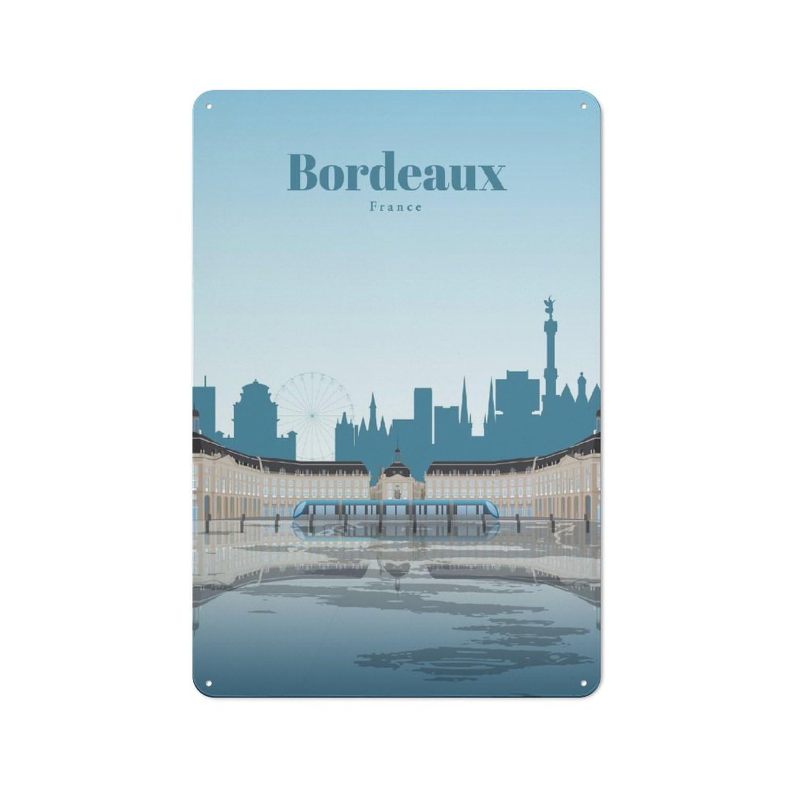 Travel to Bordeaux Printed Metal Sign 30x20cm for Studio Or Craft Room, A New Home Present for Creative-space Collectors