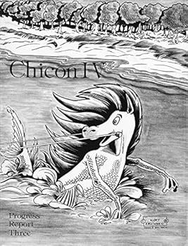 Paperback Chicon IV Progress Report Three, January 1982, 40th Annual World Science Fiction Convention, September 2-6, 1982 Book