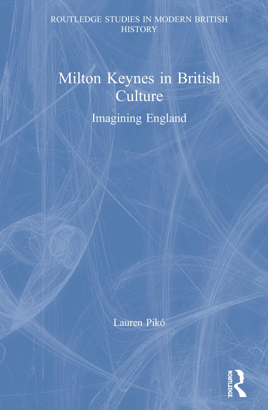 Milton Keynes in British Culture | Décoder le modèle urbain britannique