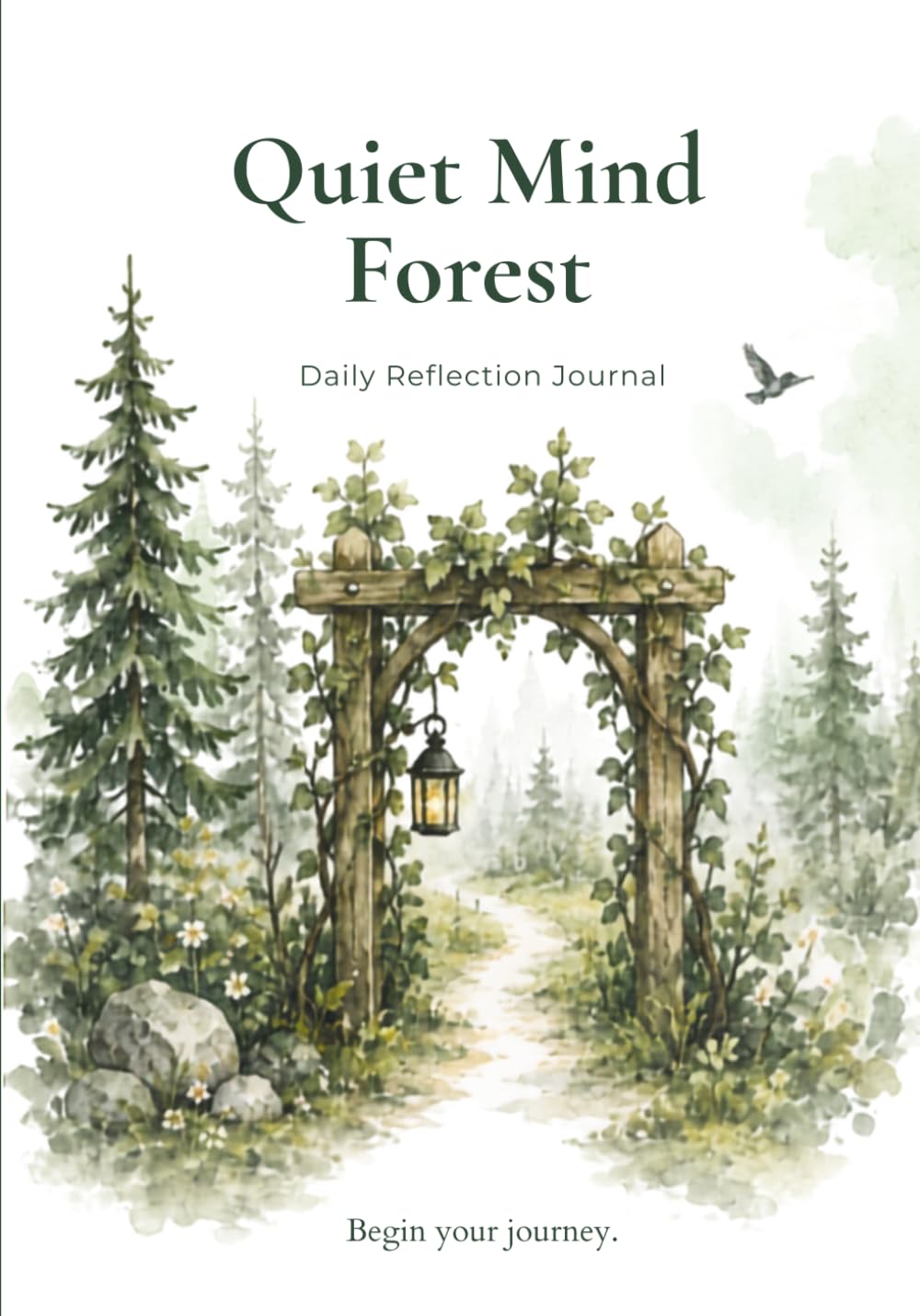 Quiet Mind Forest: Daily Reflection Journal: A Peaceful Place to Pause, Reflect, and Grow