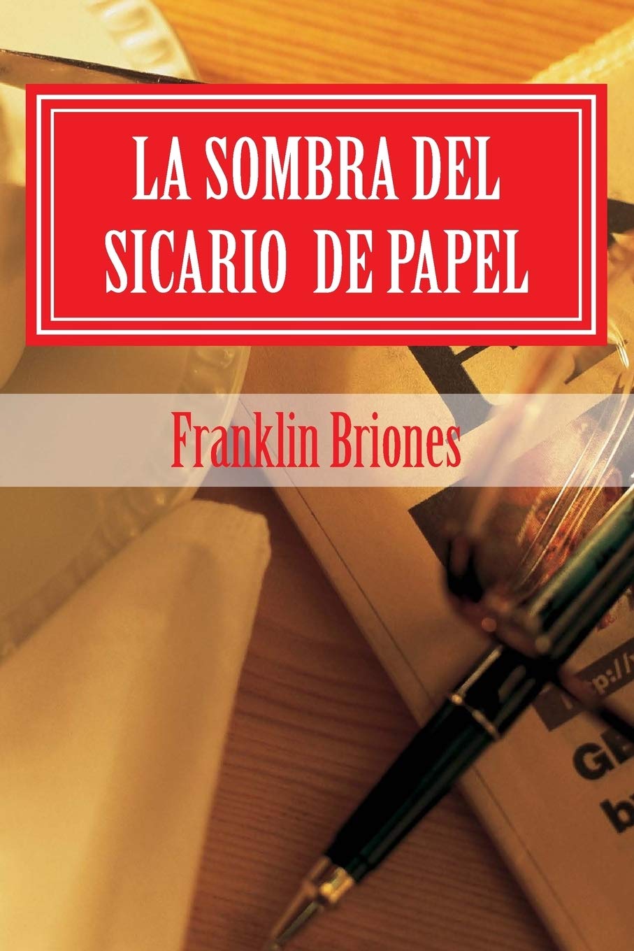 La sombra del sicario de papel