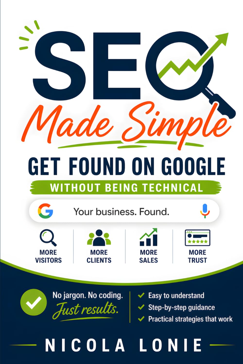 SEO Made Simple: Get Found on Google Without Being Technical