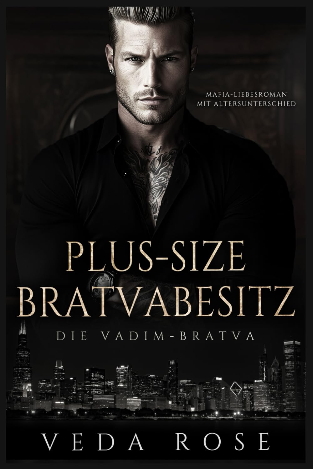 Plus-Size Bratvabesitz: Mafia-Liebesroman mit Altersunterschied (Die Vadim-Bratva)