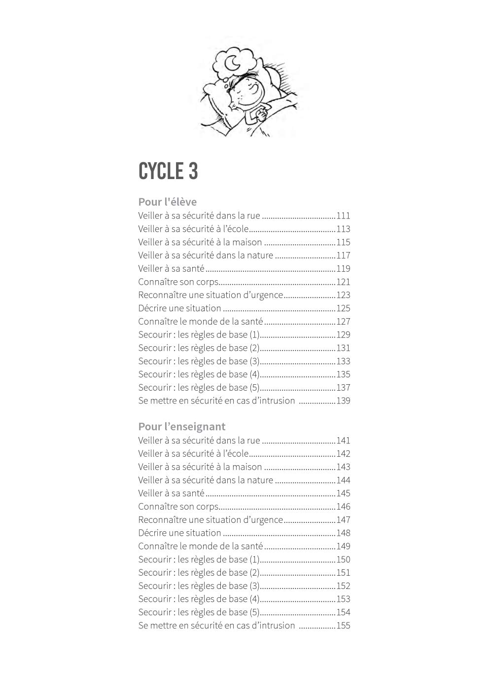 Apprendre à porter secours (cycles 1, 2 et 3): Pour apprendre à donner l'alerte et découvrir les gestes de premiers secours