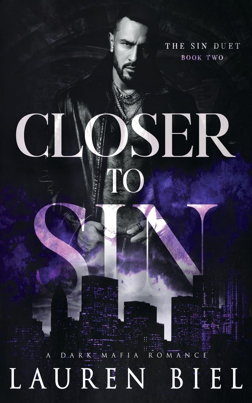 Closer to Sin: 2 (The Sin Duet)