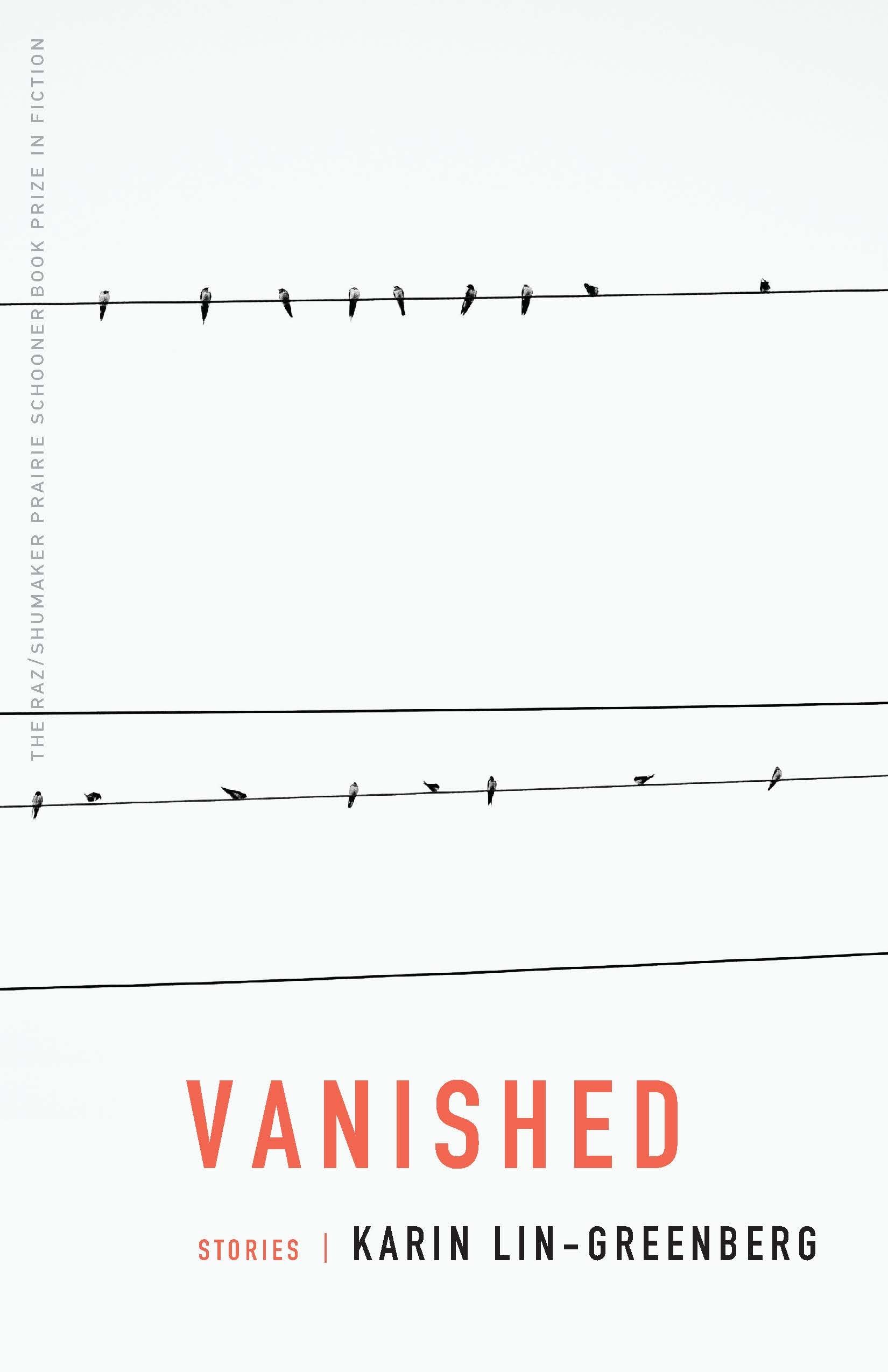 Vanished: Stories (The Raz/Shumaker Prairie Schooner Book Prize in Fiction)