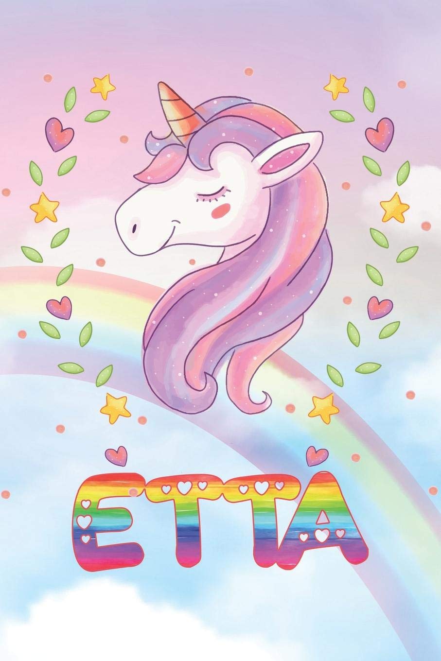 Etta: Etta Unicorn Notebook Rainbow Journal 6x9 Personalized Customized Gift For Someones Surname Or First Name is Etta