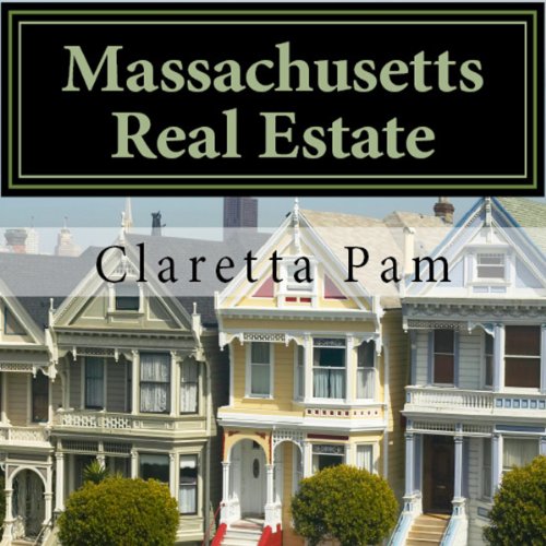 Massachusetts Real Estate An Instructor Preparation Course