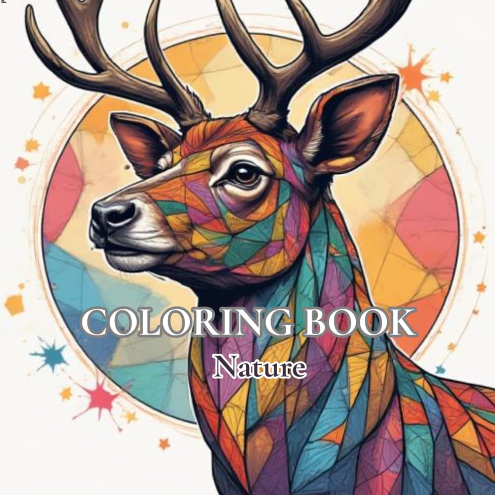 Nature: Adult Coloring Book For Mind Clarity: Relax and Unwind with the Beauty of Nature