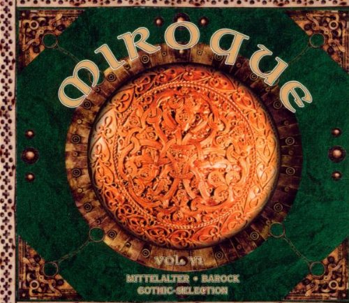 Miroque Vol. 6 (Mittelalter-, Barock- & Gothic-Selection)