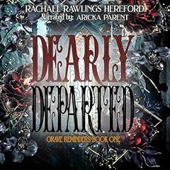 Dearly Departed Audiobook By Rachael Rawlings Hereford cover art