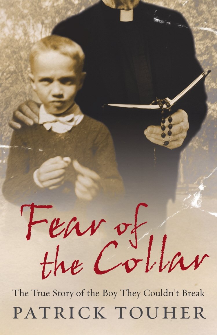 Fear of the Collar: The True Story of the Boy They Couldn't Break