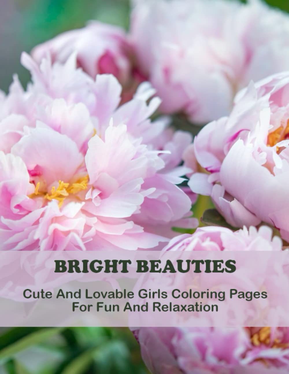 Bright Beauties: Cute And Lovable Girls Coloring Pages For Fun And Relaxation