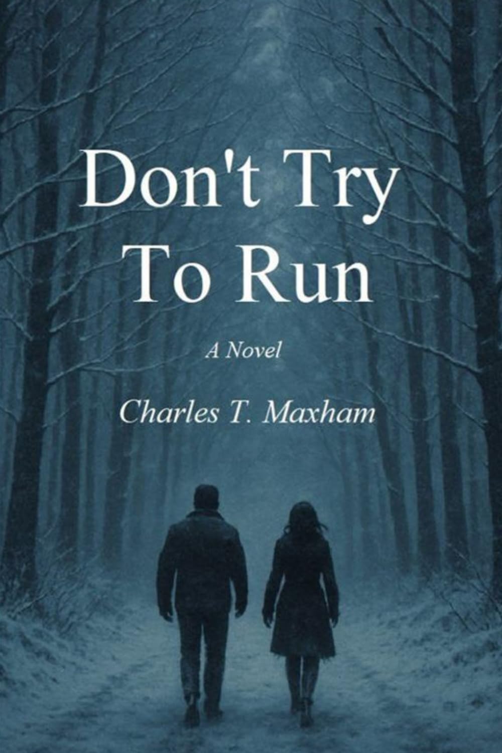 Don't Try To Run
