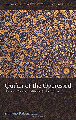  Qur'an of the Oppressed: Liberation Theology and Gender Justice in Islam (Oxford Theology and Religi Livre eBook France
