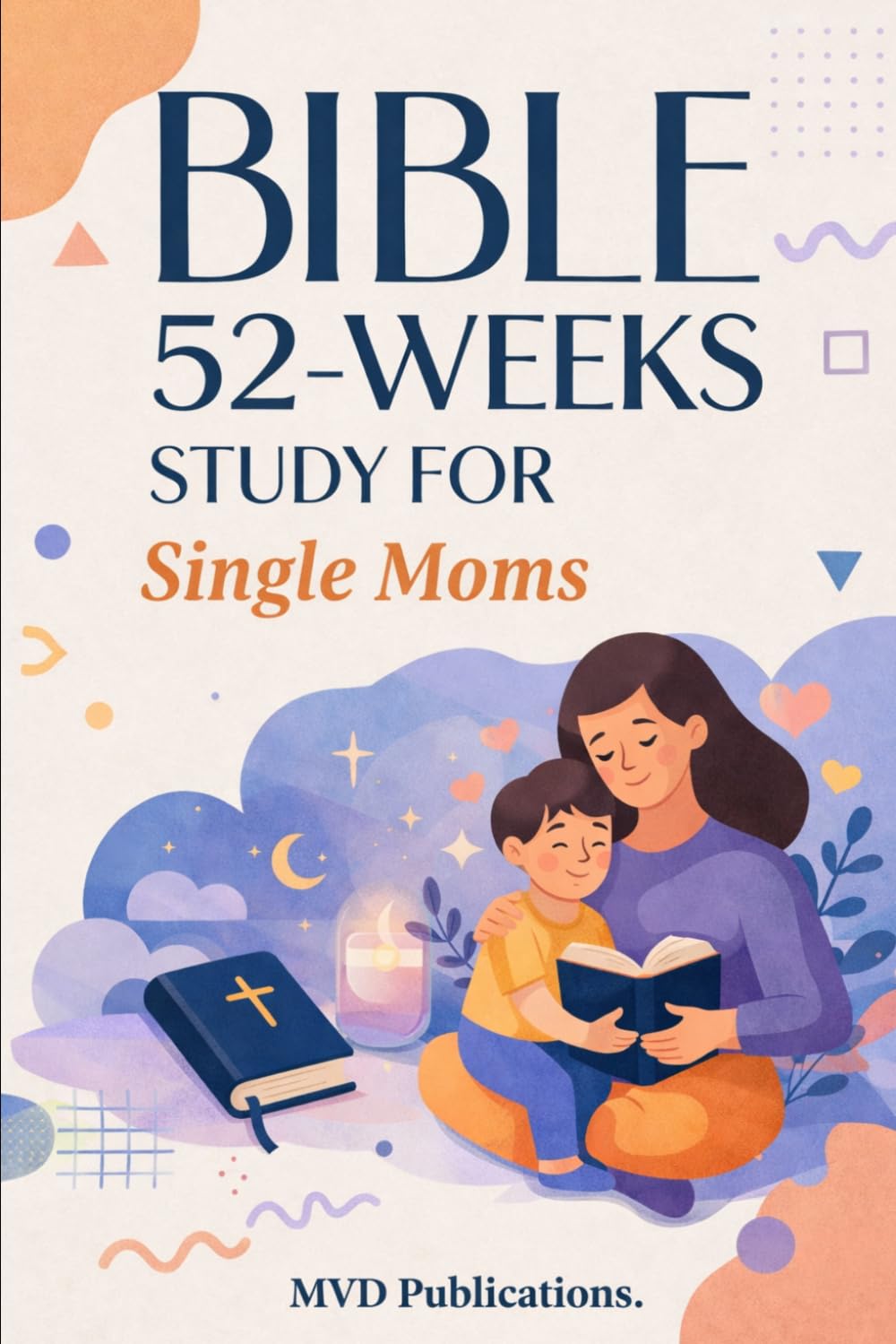 52-Week Bible Study for Single Moms