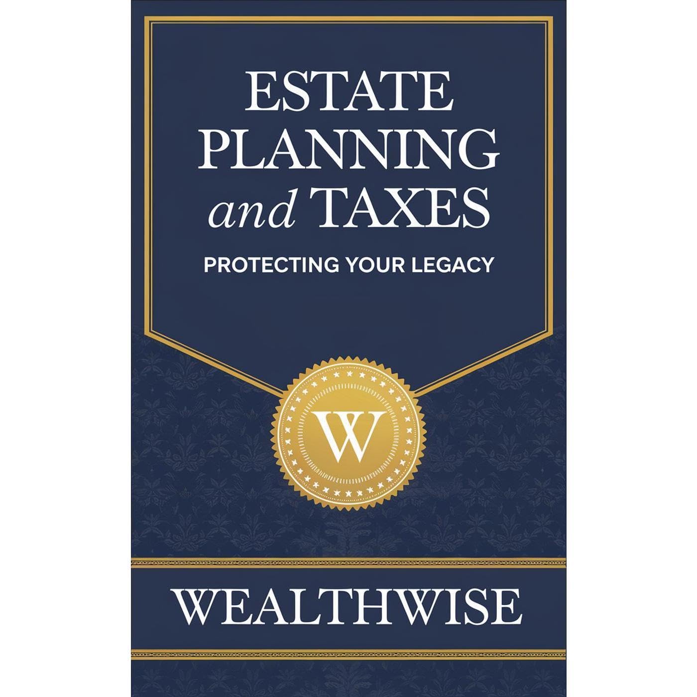 Estate Planning and Taxes