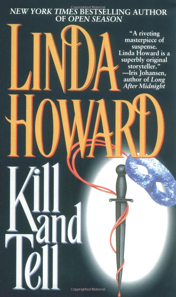 Kill and Tell Howard, Linda