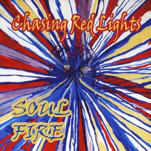 Soul Fire [Audio CD] Chasing Red Lights