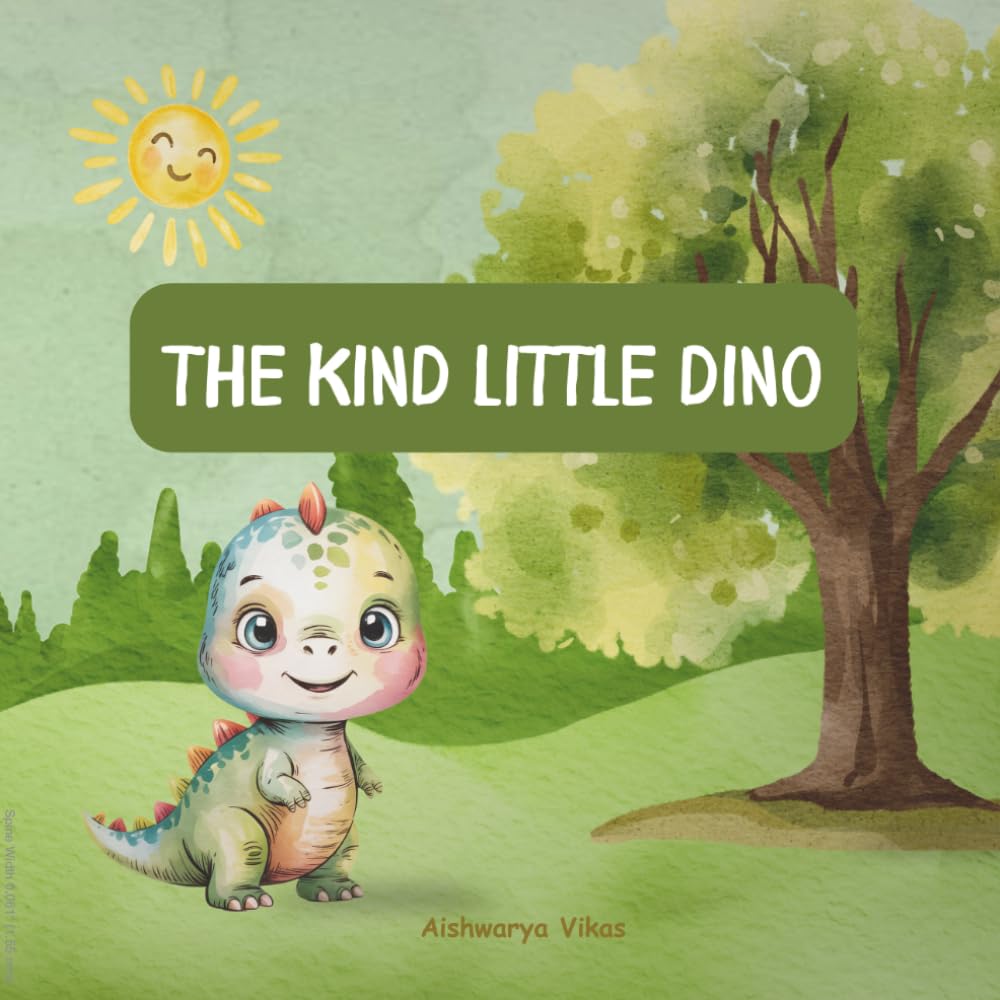 The kind little Dino: A heartwarming journey of a Dino who helps his friends in need