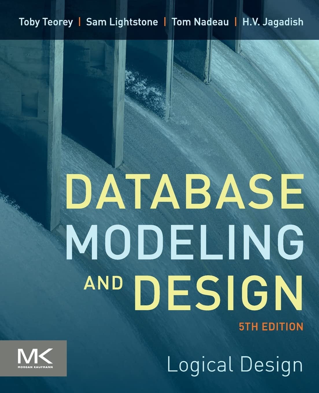Database Modeling and Design by Toby J. Teorey, Sam S. Lights... - 9780123820204