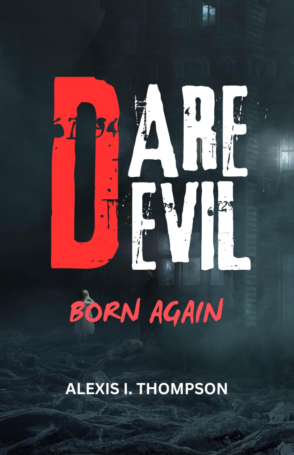 DAREDEVIL: BORN AGAIN