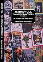 Jethro Tull - the a New Day Tapes: Vol. One 0957353308 Book Cover