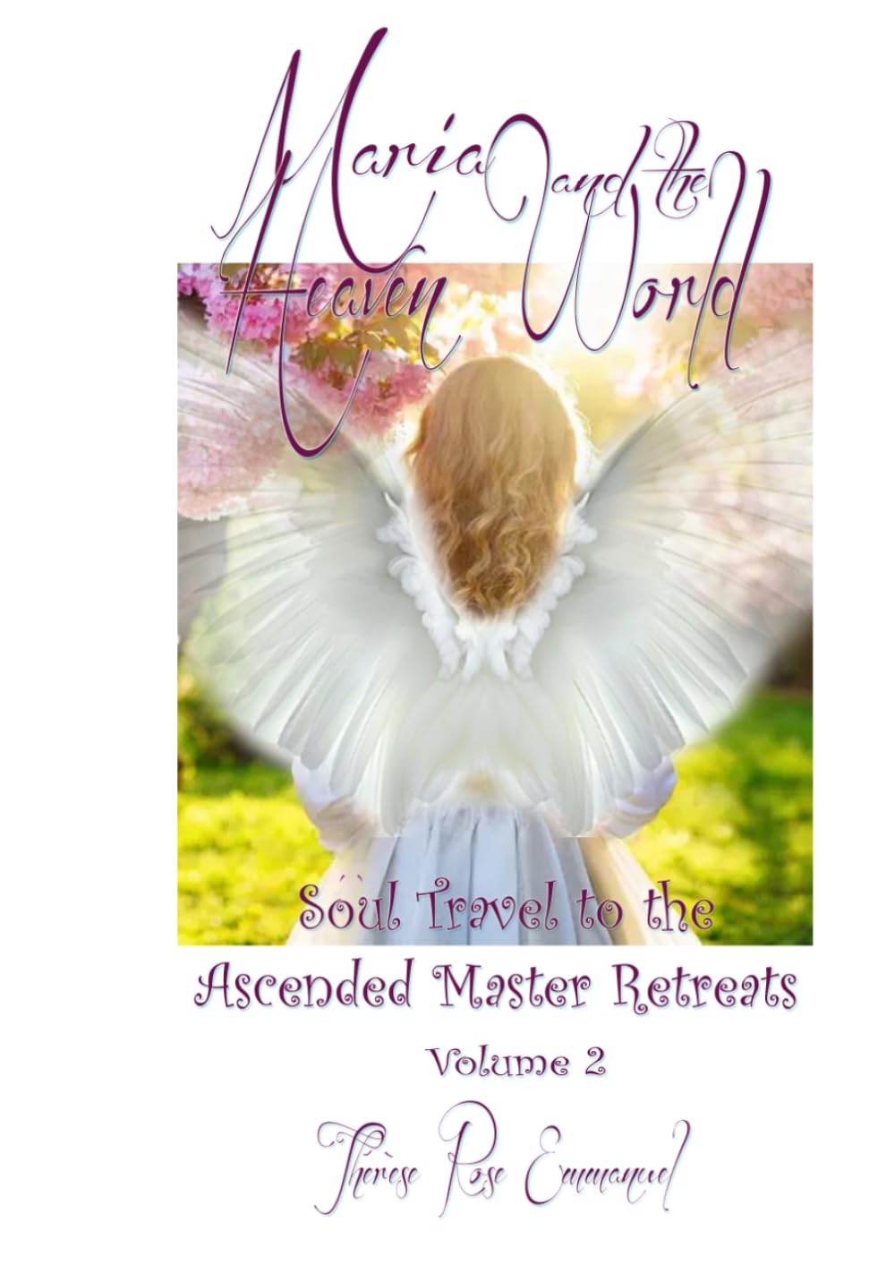 Maria and the Heaven World Volume 2