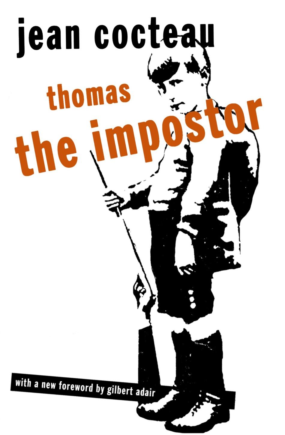 Thomas the Impostor (Peter Owen Modern Classics) By Jean Cocteau,Gilbert Adair,