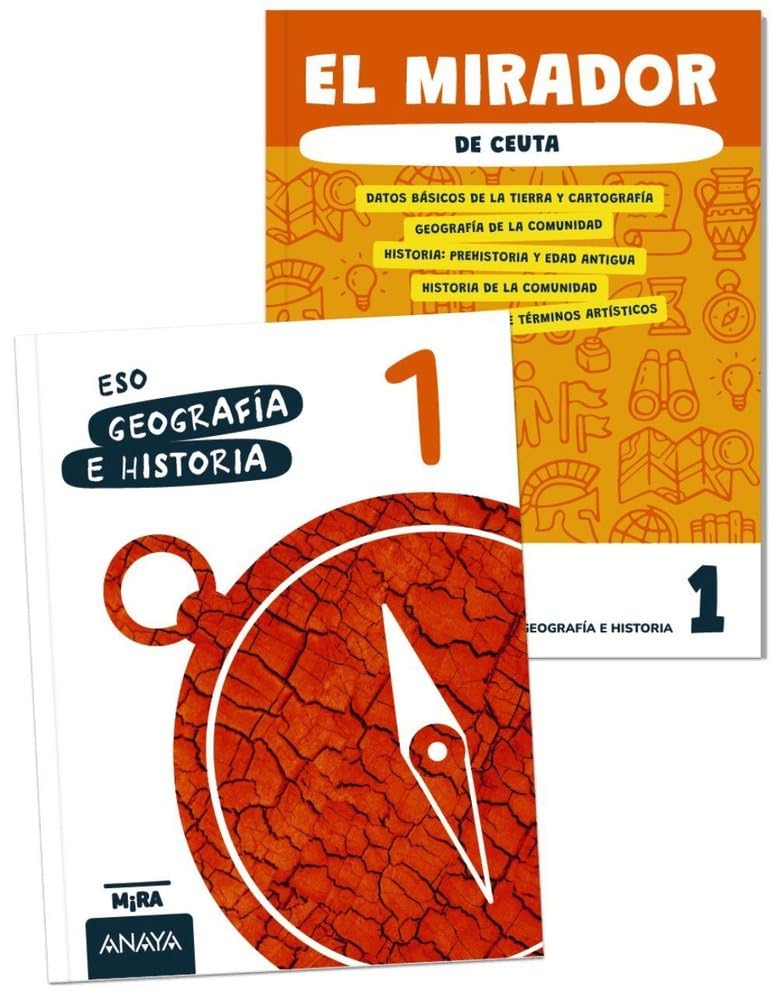 Geografía e Historia 1 + El mirador de Ceuta (Mira)