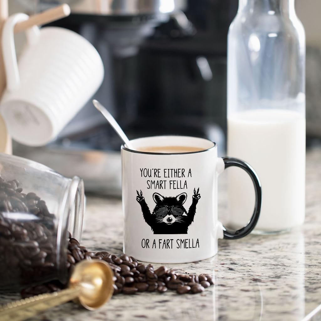 You're Either A Smart Fella or Fart Smella Coffee Mug - Retro Cartoon Meme Gifts for Men Women Best Friend - Funny Raccoon Birthday Presents for Boyfriend Girlfriend Husband Wife - 11 oz Novelty Cup