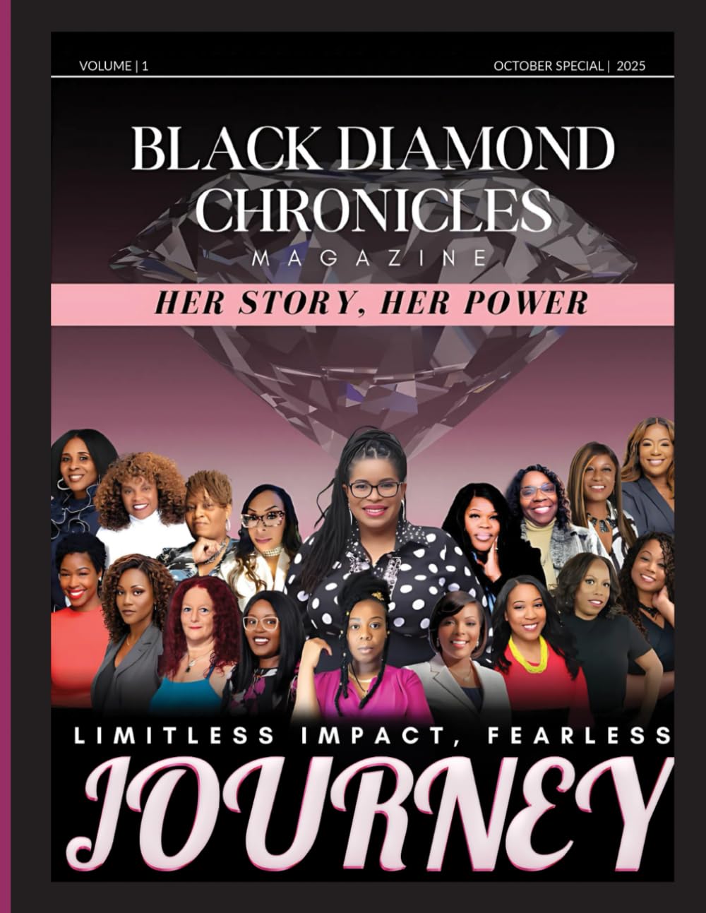Black Diamond Chronicles Magazine: Her Story, Her Power