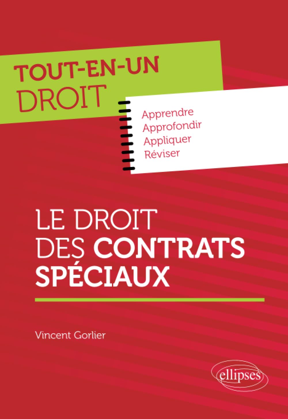 Droit des contrats spéciaux (Tout-en-un droit)