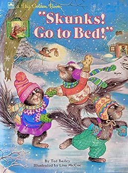 Hardcover Skunks! Go To Bed! (A Big Golden Book) Book