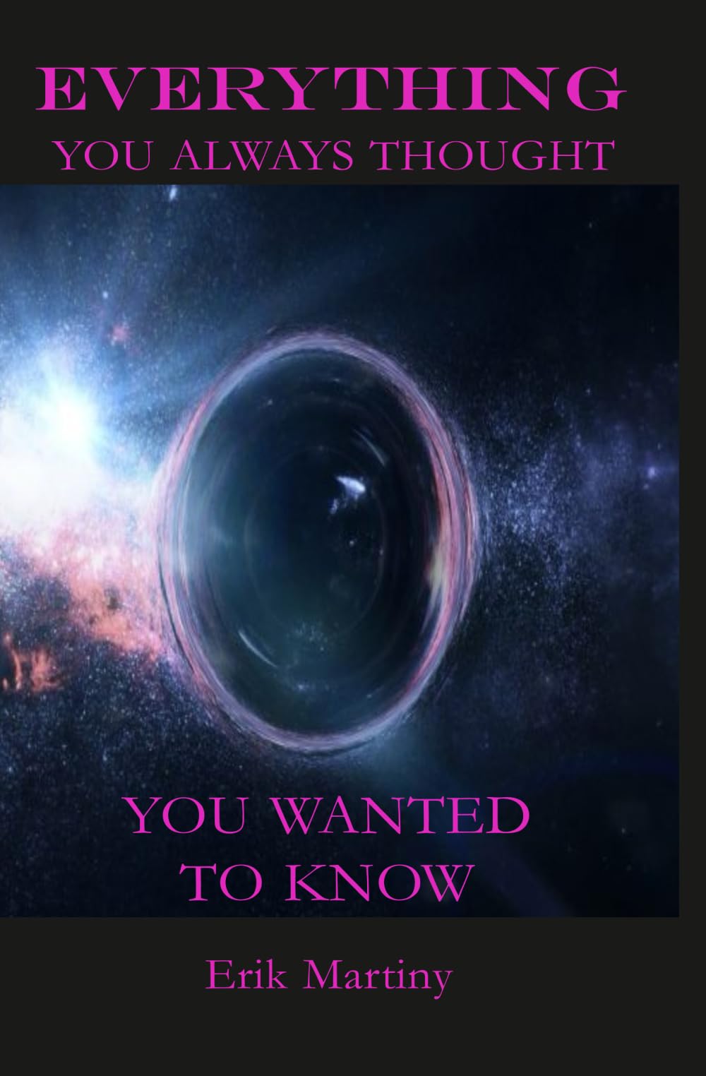 Everything You Always Thought You Wanted To Know