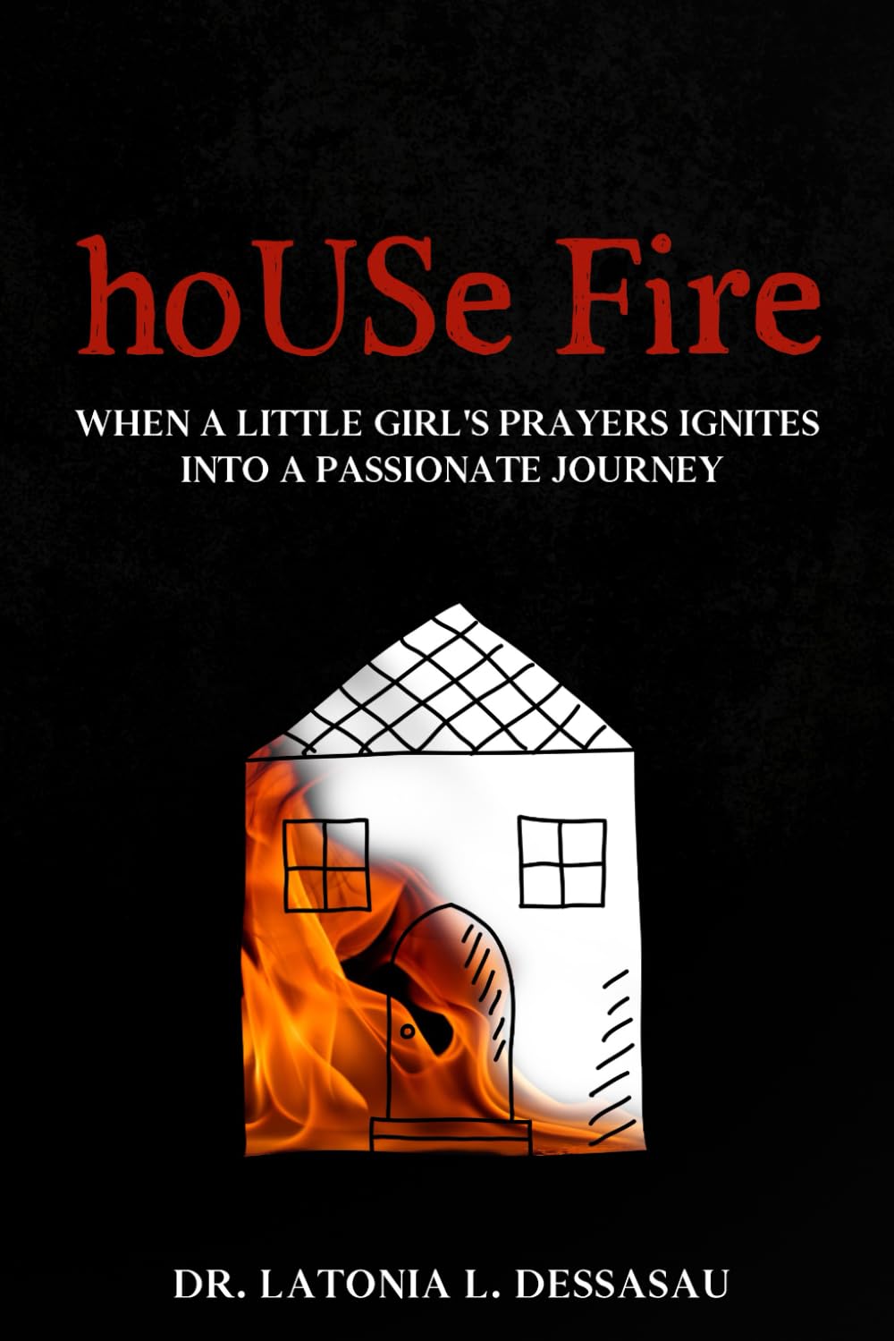 House Fire